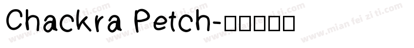 Chackra Petch字体转换